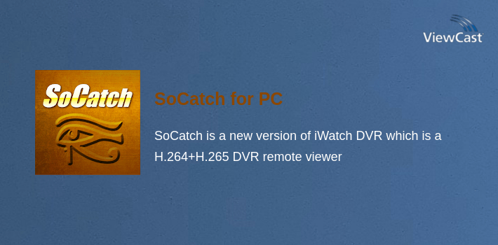 SoCatch for PC screenshot
