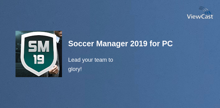 Soccer Manager 2019 for PC screenshot
