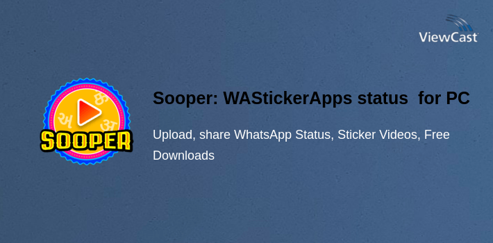Sooper: WAStickerApps status video, Free download for PC screenshot
