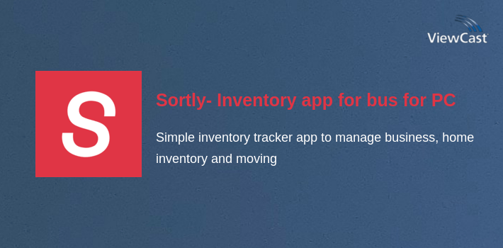 Sortly- Inventory app for business, home inventory for PC screenshot