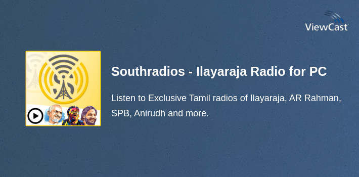 Southradios - Ilayaraja Radio, AR Rahman Radio for PC screenshot