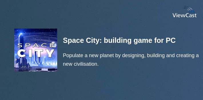 Space City: building game for PC screenshot