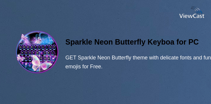 Sparkle Neon Butterfly Keyboard Theme for PC screenshot