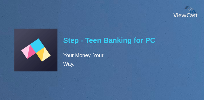 Step - Teen Banking for PC screenshot