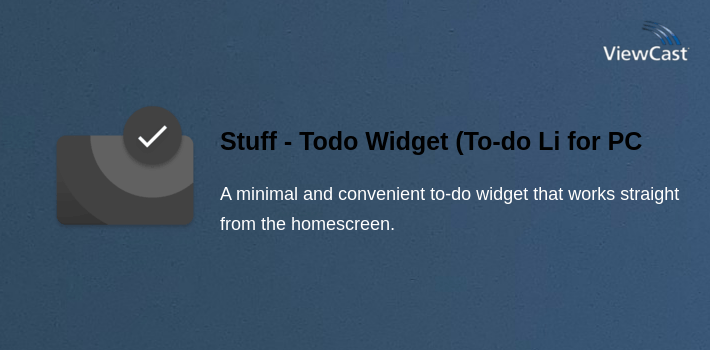 Stuff - Todo Widget (To-do List & Notes) for PC screenshot