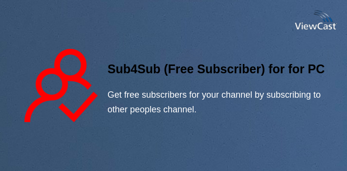 Sub4Sub (Free Subscriber) for YouTube for PC screenshot