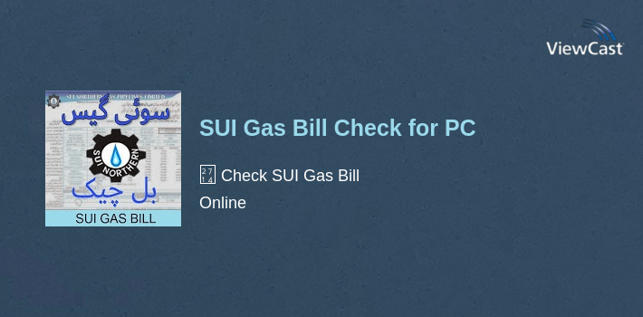 SUI Gas Bill Check for PC screenshot