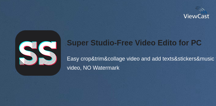 Super Studio-Free Video Editor&Maker+NO Watermark! for PC screenshot