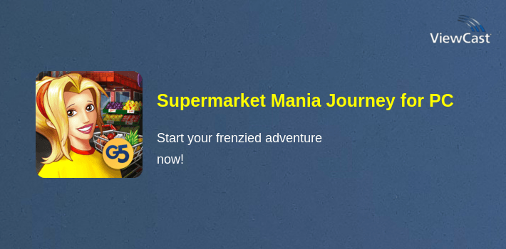 Supermarket Mania Journey for PC screenshot