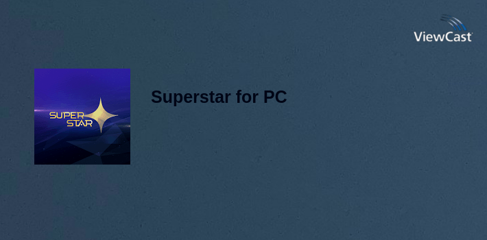 Download Superstar for PC / Windows / Computer