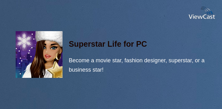 Download Superstar Life for PC / Windows / Computer