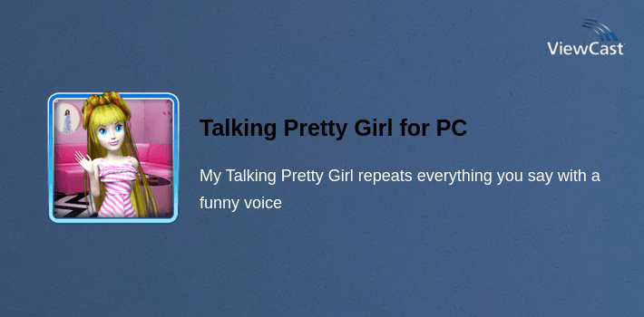 Talking Pretty Girl for PC screenshot