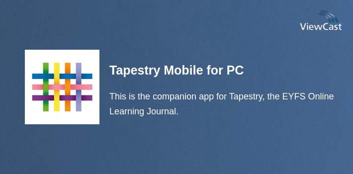 Download Tapestry Mobile for PC / Windows / Computer