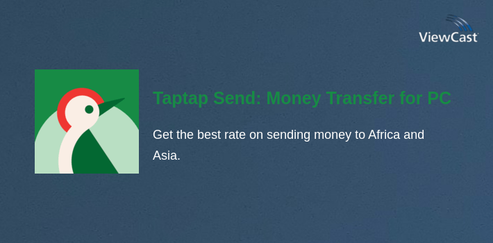 Taptap Send: Money Transfer for PC screenshot