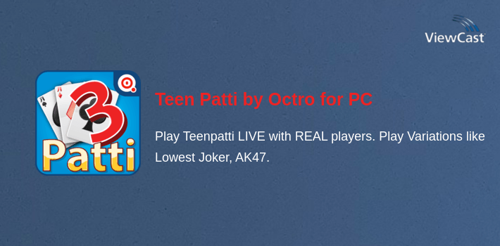 Teen Patti by Octro for PC screenshot