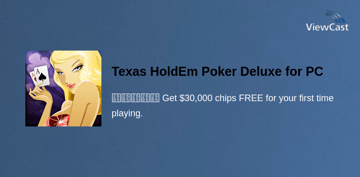 Texas HoldEm Poker Deluxe for PC screenshot