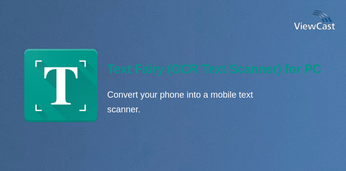 Text Fairy (OCR Text Scanner) for PC screenshot