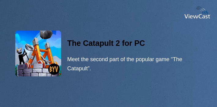 The Catapult 2 for PC screenshot