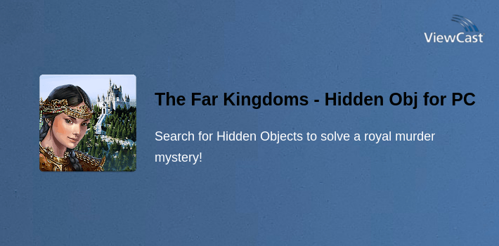 The Far Kingdoms - Hidden Object Magic for PC screenshot