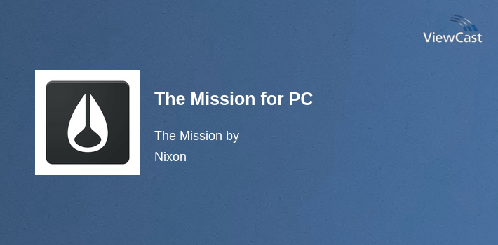 Computer Mission Inc Download The Mission for PC / Windows / Computer