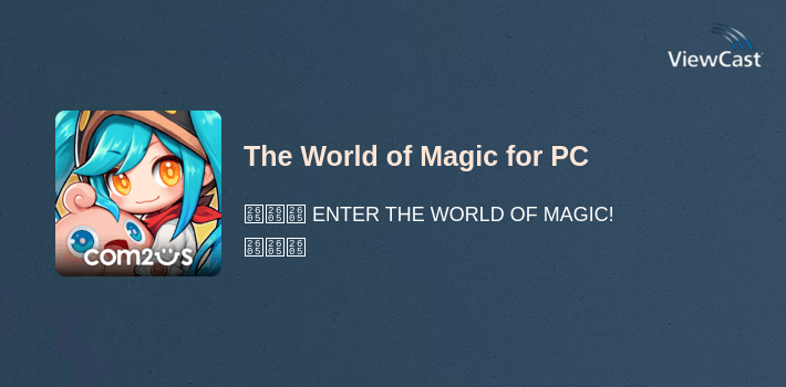 The World of Magic for PC screenshot