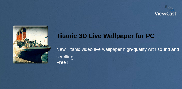 Titanic 3D Live Wallpaper for PC screenshot