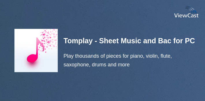 Tomplay - Sheet Music and Backing Tracks for PC screenshot