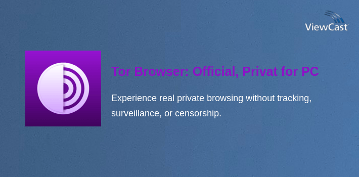 Tor Browser: Official, Private, & Secure for PC screenshot