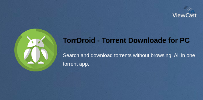 TorrDroid - Torrent Downloader for PC screenshot