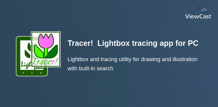 Tracer!  Lightbox tracing app for PC screenshot