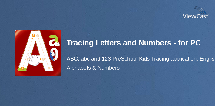 Computer Tracing Apps Download Tracing Letters and Numbers - Preschool free app for PC ...