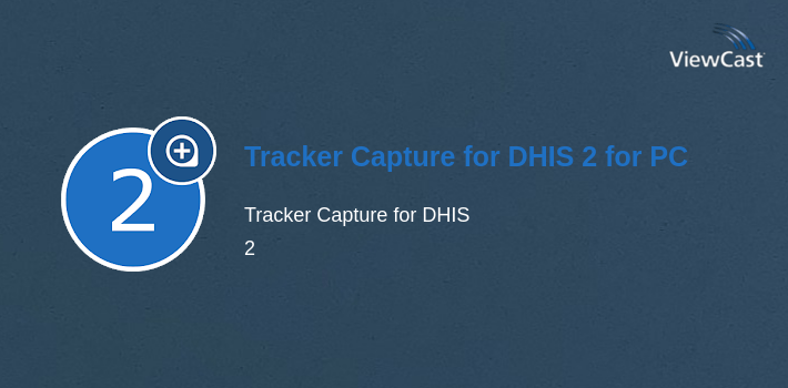 Download Tracker Capture for DHIS 2 for PC / Windows / Computer