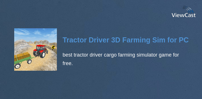 Tractor Driver 3D Farming Simulator for PC screenshot