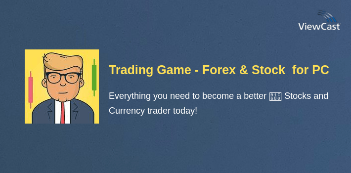 Trading Game - Forex & Stock Market Investing for PC screenshot