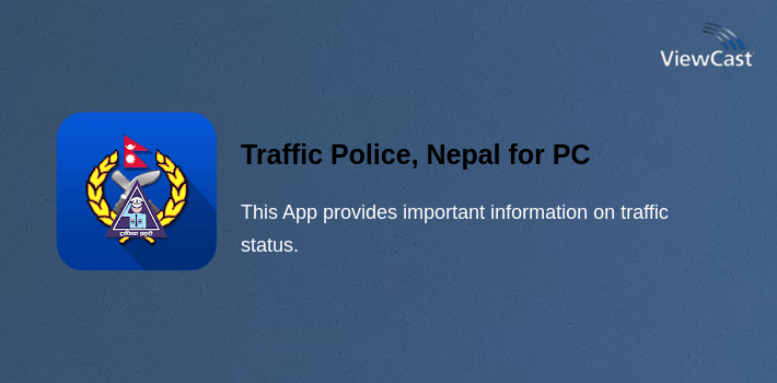 Traffic Police, Nepal for PC screenshot