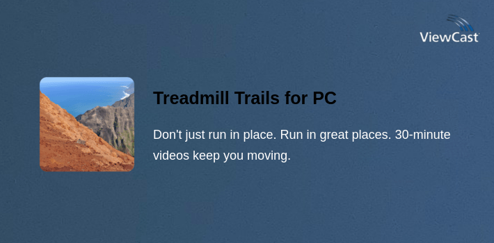 Treadmill Trails for PC screenshot