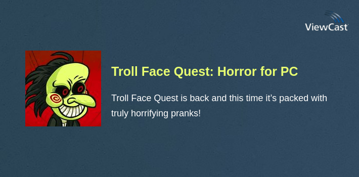 Troll Face Quest: Horror for PC screenshot