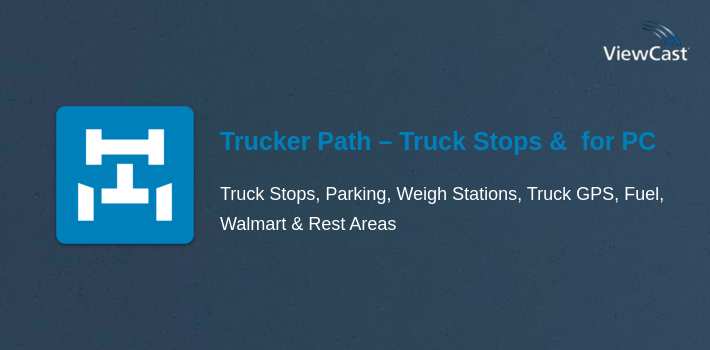 Trucker Path – Truck Stops & Weigh Stations for PC screenshot