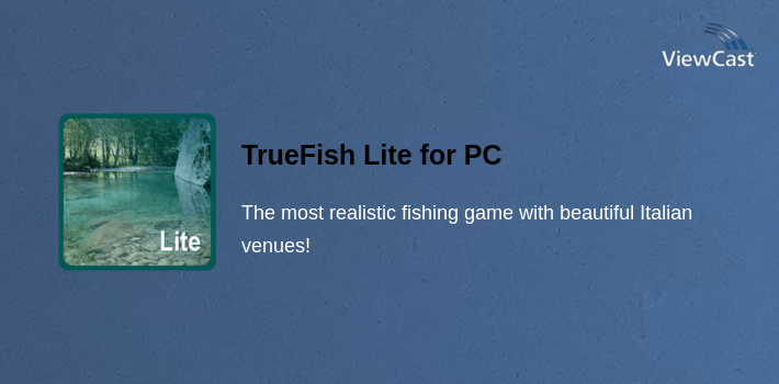 TrueFish Lite for PC screenshot