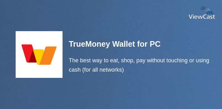 TrueMoney Wallet for PC screenshot