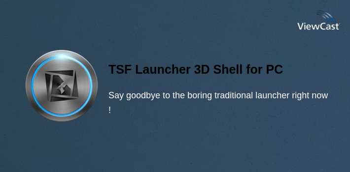 TSF Launcher 3D Shell for PC screenshot