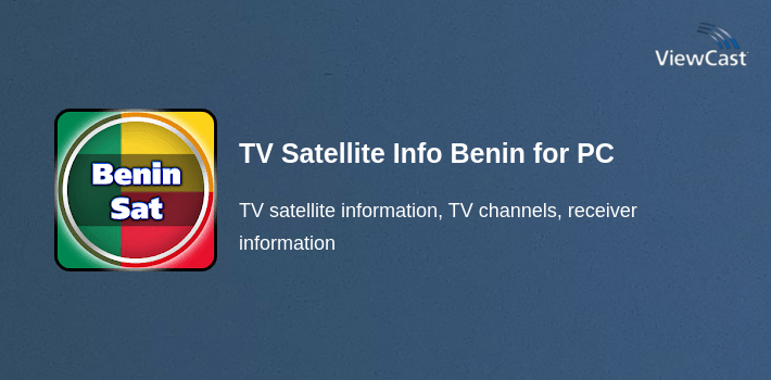 Download TV Satellite Info Benin for PC / Windows / Computer