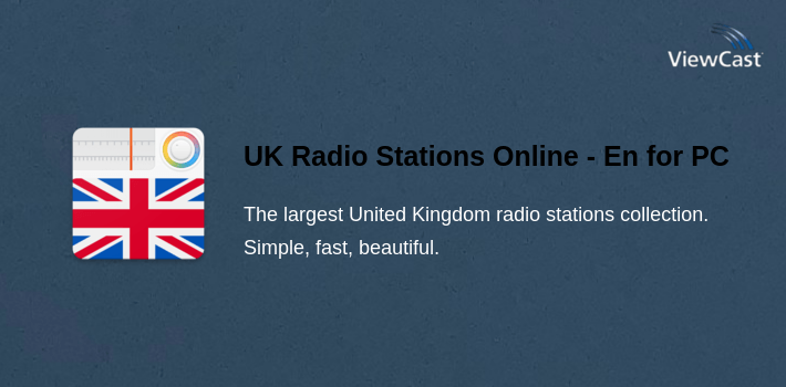 UK Radio Stations Online - English FM AM Music for PC screenshot