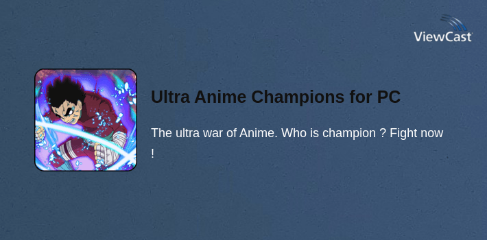 Ultra Anime Champions for PC screenshot