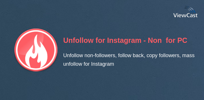 Unfollow for Instagram - Non followers & Fans for PC screenshot
