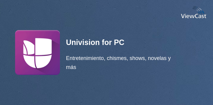 Univision for PC screenshot