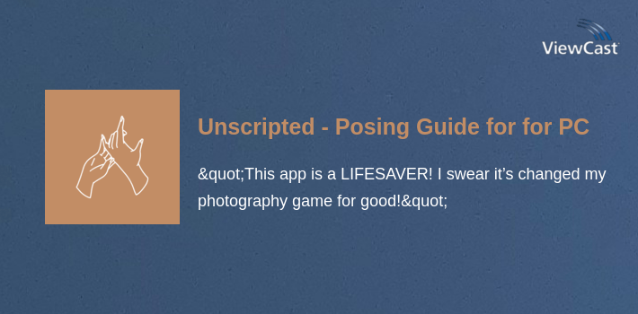 Unscripted - Posing Guide for Photographers for PC screenshot
