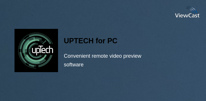 Uptech Computer Download UPTECH for PC / Windows / Computer