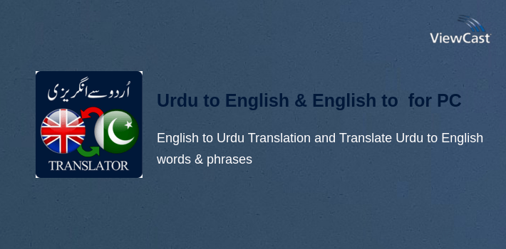 Urdu to English & English to Urdu Translator for PC screenshot