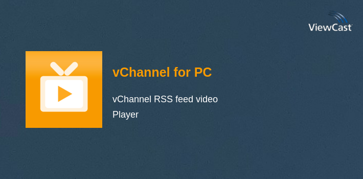 vChannel for PC screenshot